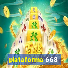 plataforma 668